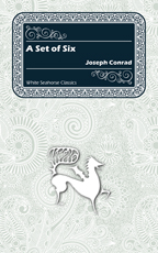 A Set of Six by Joseph Conrad